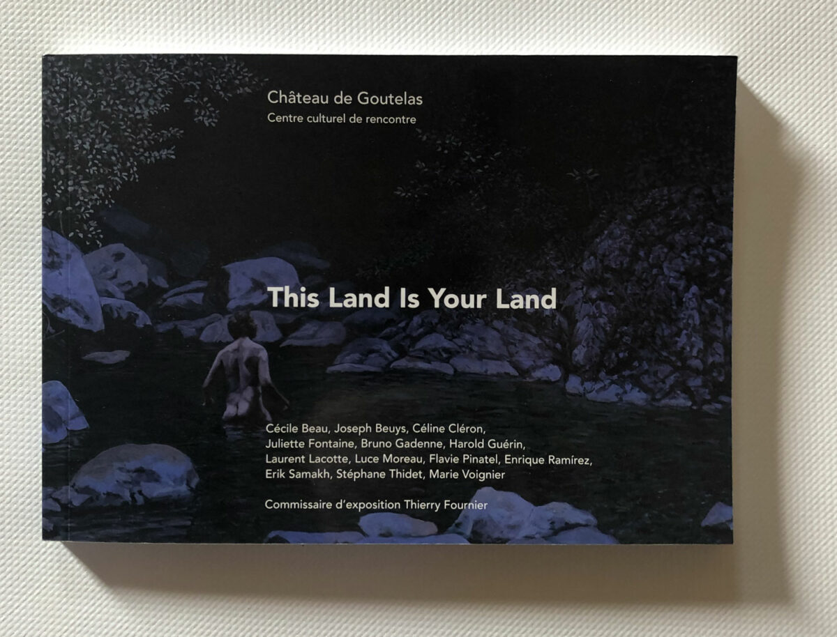 This Land Is Your Land – catalogue d’exposition