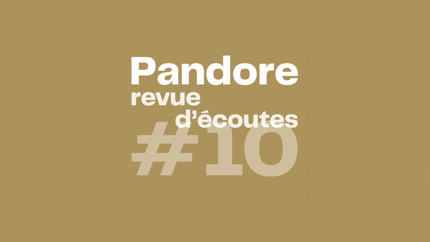 Pandore, revue d'écoutes